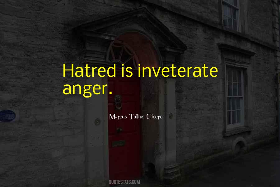 Hatred Anger Quotes #406864