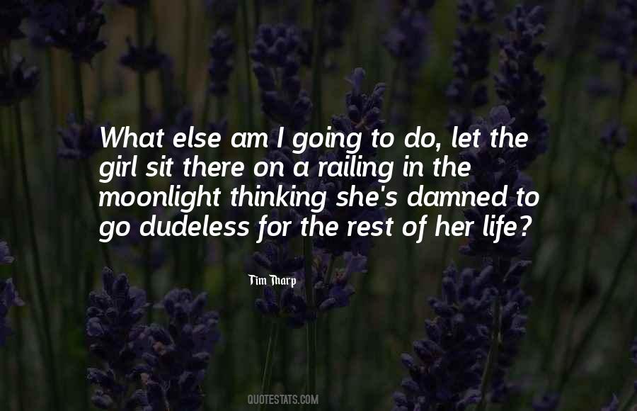 Quotes About Thinking Of A Girl #1264187