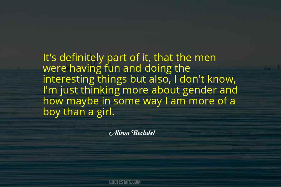 Quotes About Thinking Of A Girl #1574226