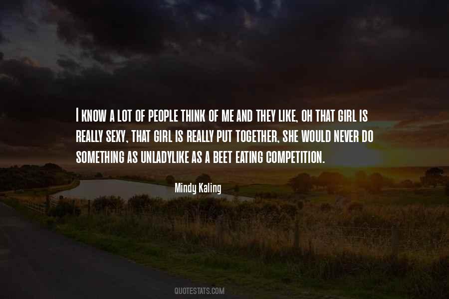 Quotes About Thinking Of A Girl #51355