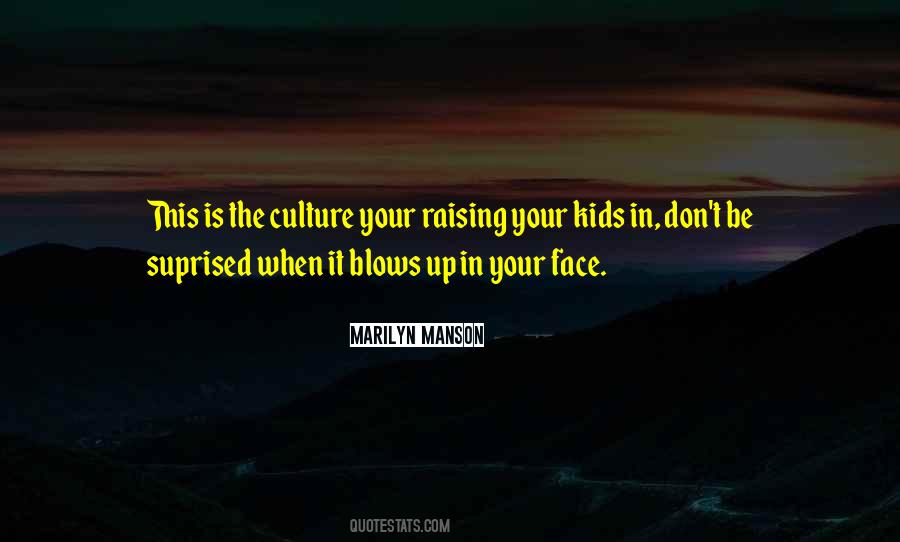 Your Kids Quotes #1150329
