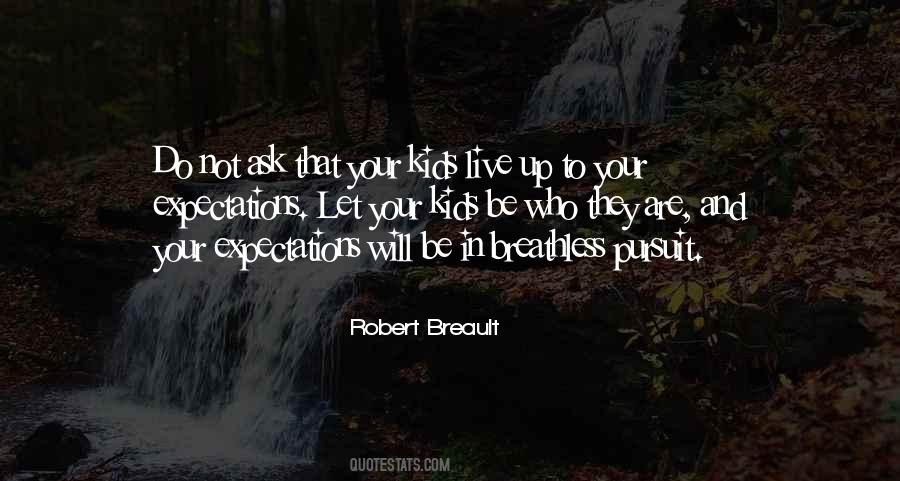 Your Kids Quotes #1150690
