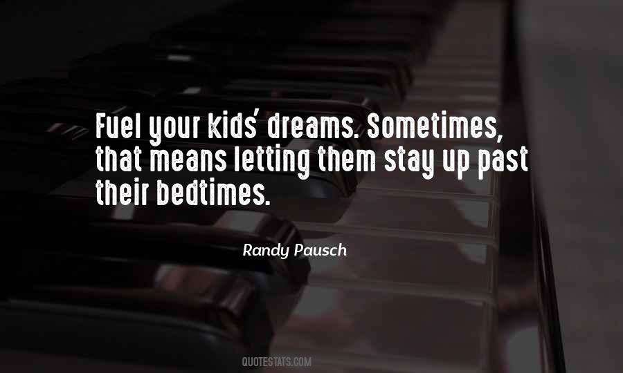 Your Kids Quotes #1323506