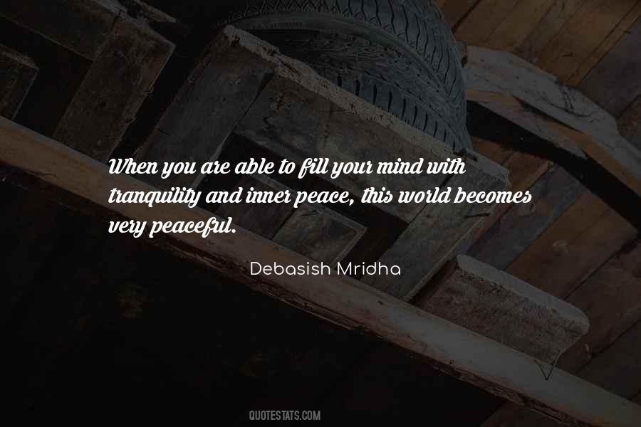 Quotes About Tranquility And Peace #208030