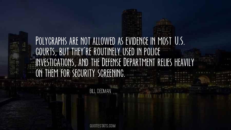 Quotes About Police Investigations #796779