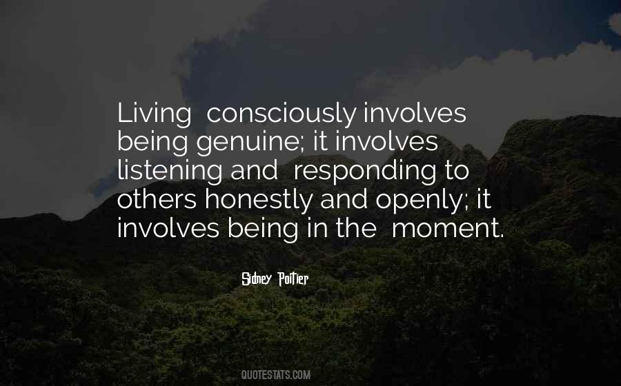 Quotes About Living Consciously #1386947