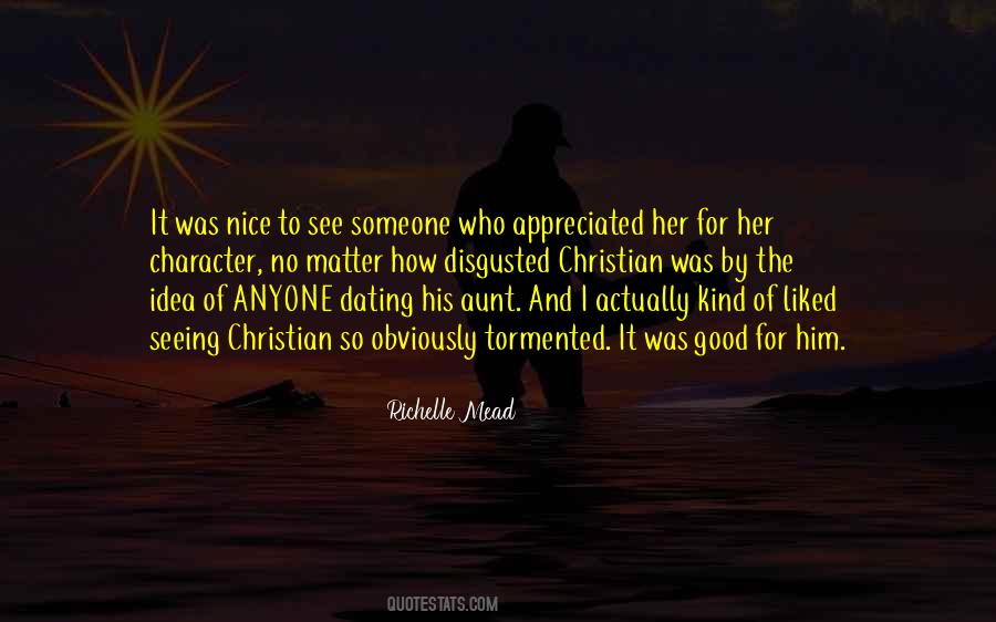 Quotes About Dating Someone #1021204