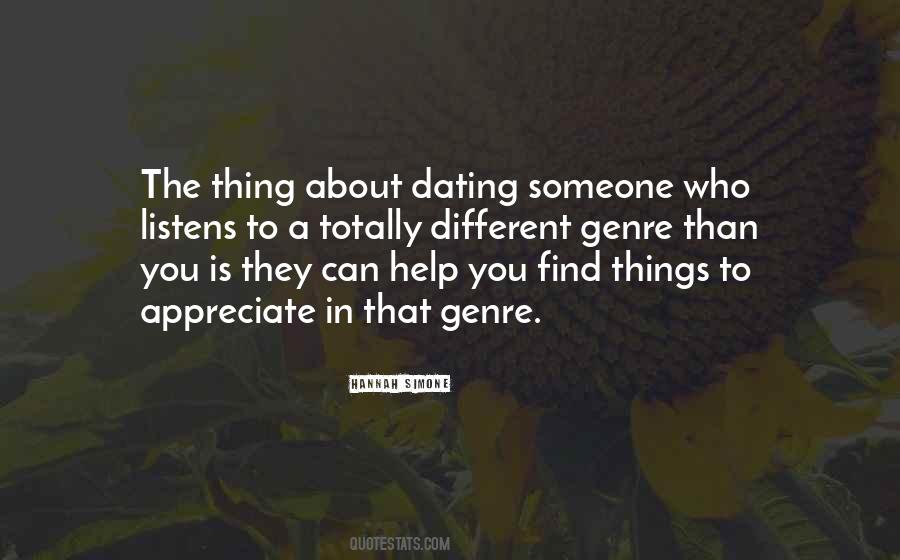 Quotes About Dating Someone #1366759