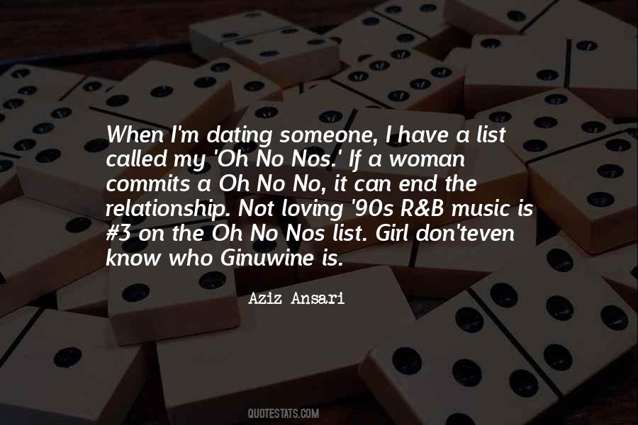 Quotes About Dating Someone #1759333