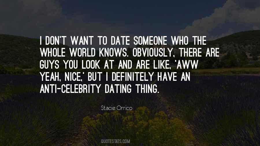 Quotes About Dating Someone #88143