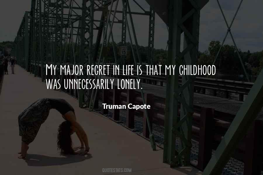 Lonely Childhood Quotes #1711542