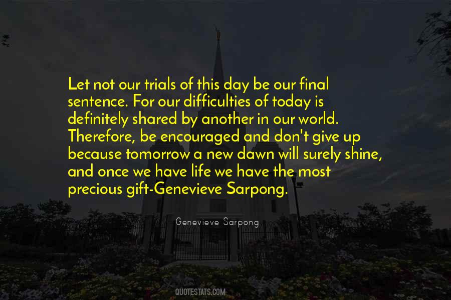 Quotes About Another Day Tomorrow #1267506