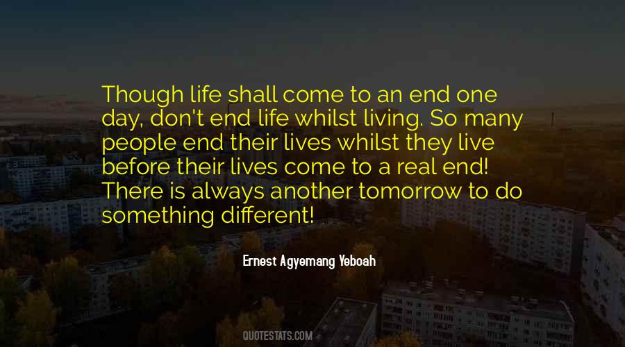 Quotes About Another Day Tomorrow #1412046