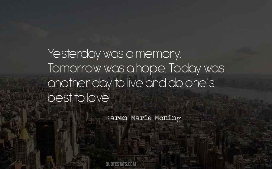 Quotes About Another Day Tomorrow #677373