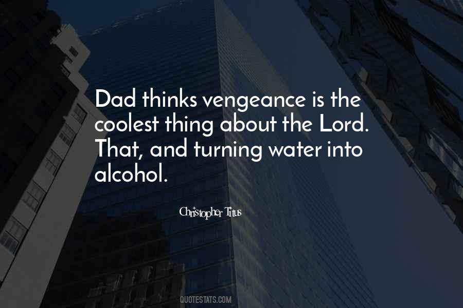 Quotes About Vengeance #1170910