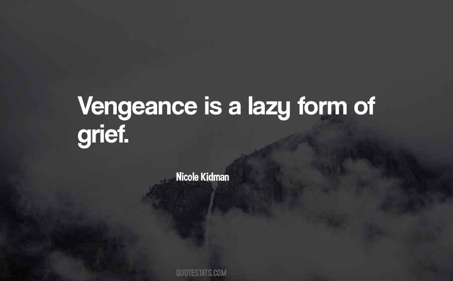 Quotes About Vengeance #916220