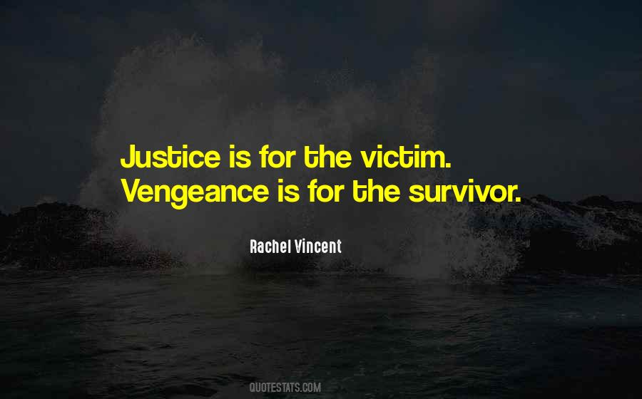 Quotes About Vengeance #968609