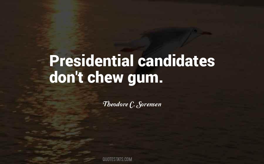 Chew Gum Quotes #713448