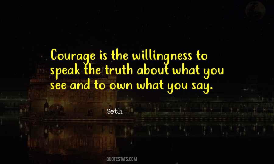 Quotes About Courage To Speak Out #1071172