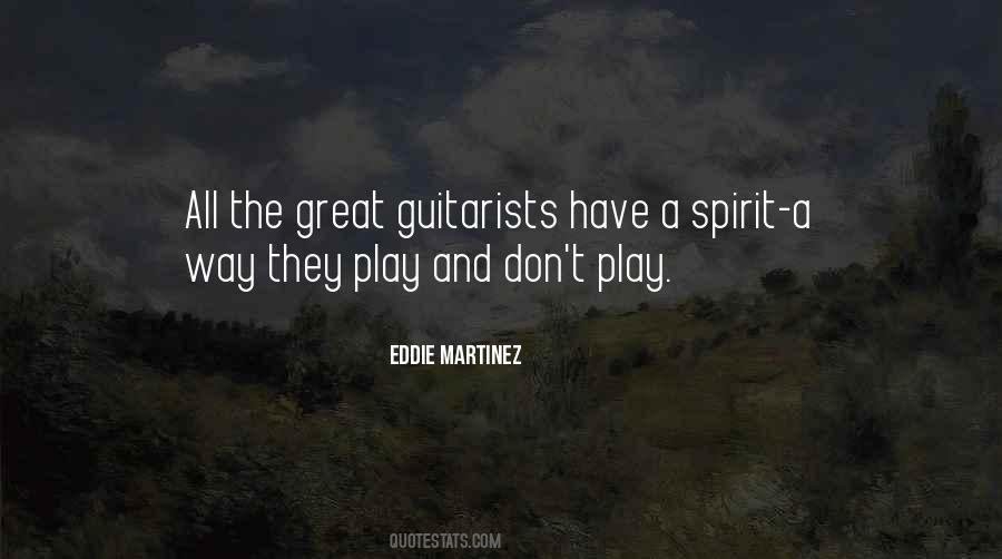 Quotes About Great Guitarists #372215