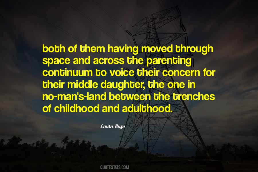 Quotes About Middle Childhood #174994