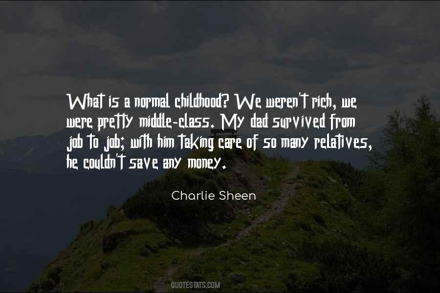Quotes About Middle Childhood #218503