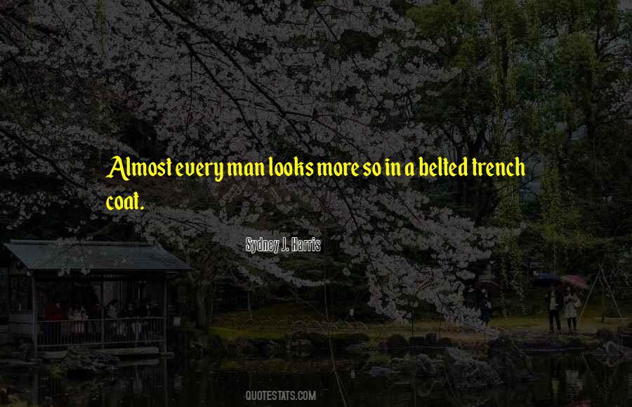 Quotes About Trench Coats #1041753