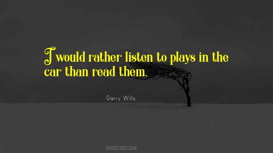 Them Listen Quotes #188504