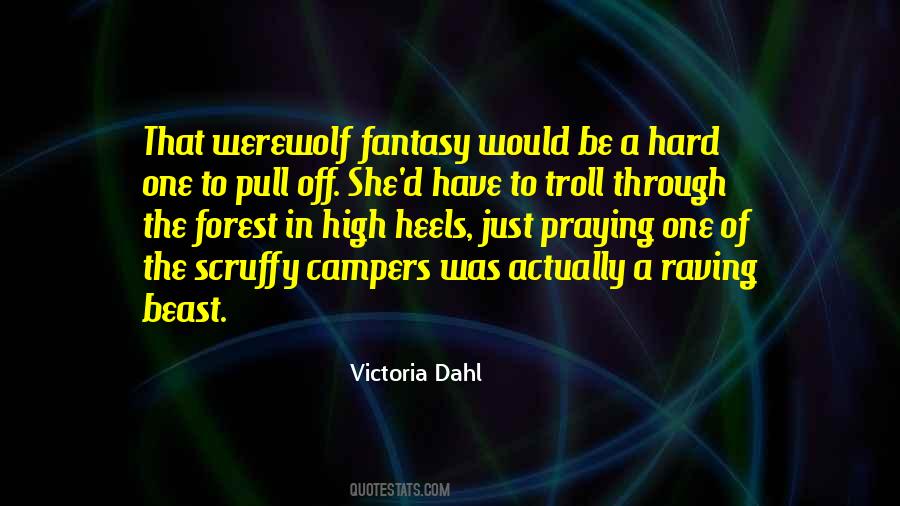 Quotes About Werewolf #1388358