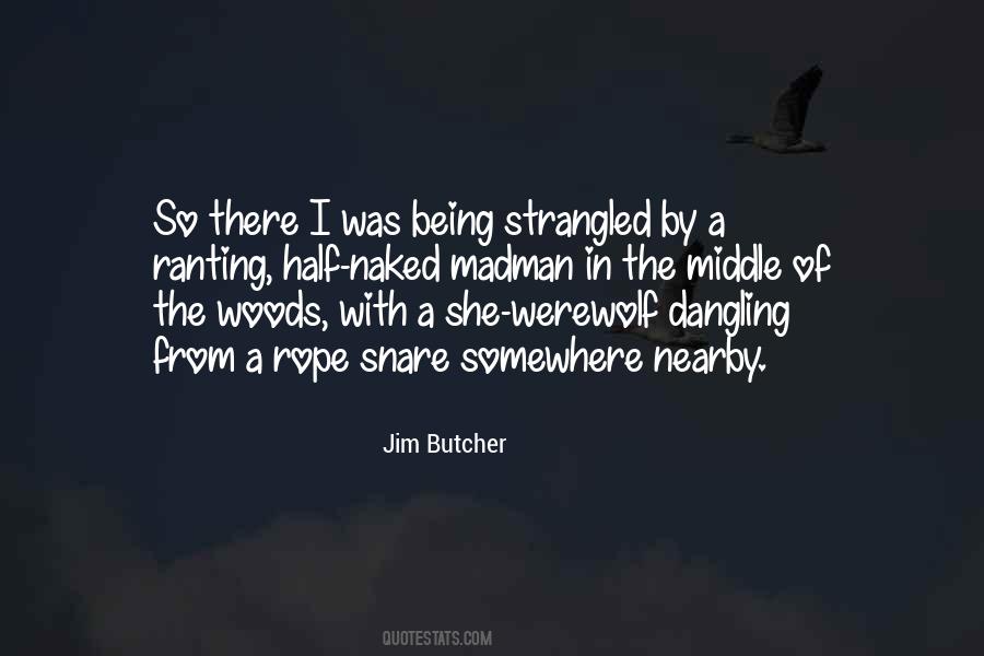 Quotes About Werewolf #1792393