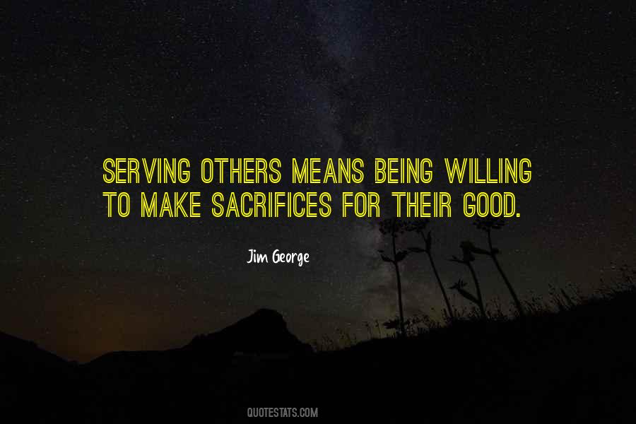 Quotes About Serving Others #1104561