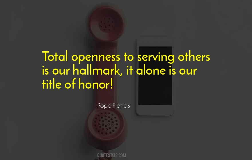 Quotes About Serving Others #1483269