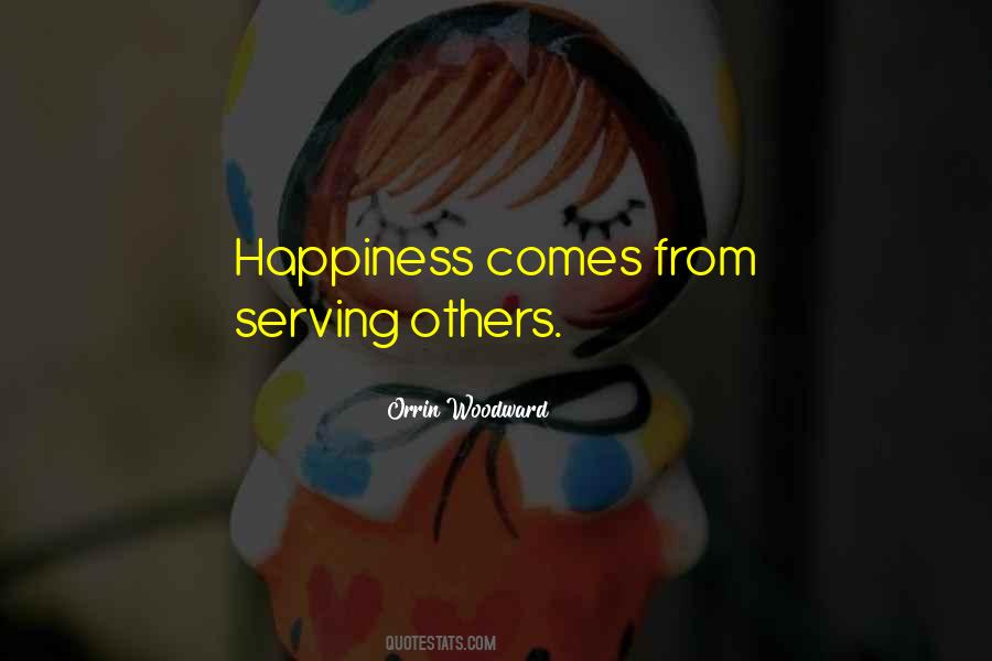 Quotes About Serving Others #1594687
