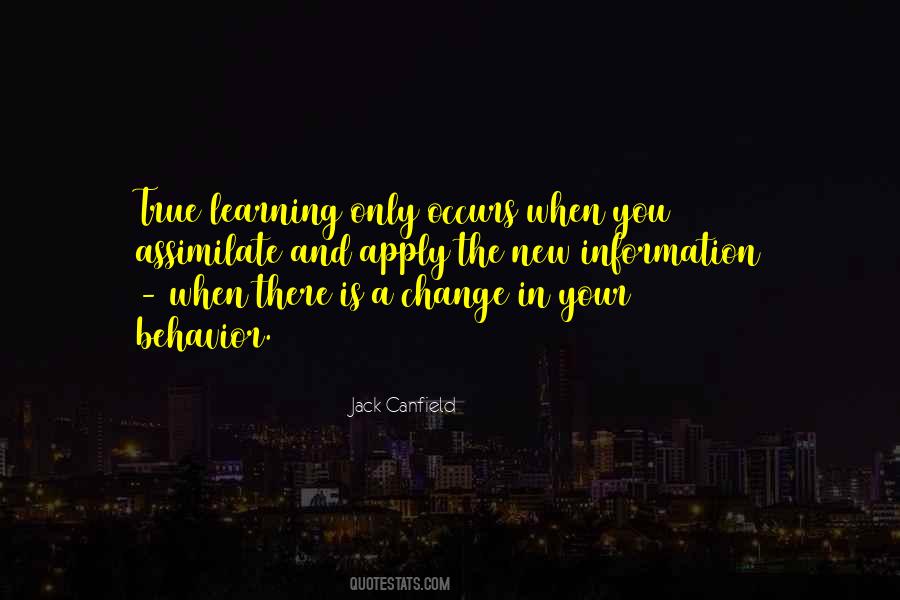 Quotes About Behavior And Learning #1619457