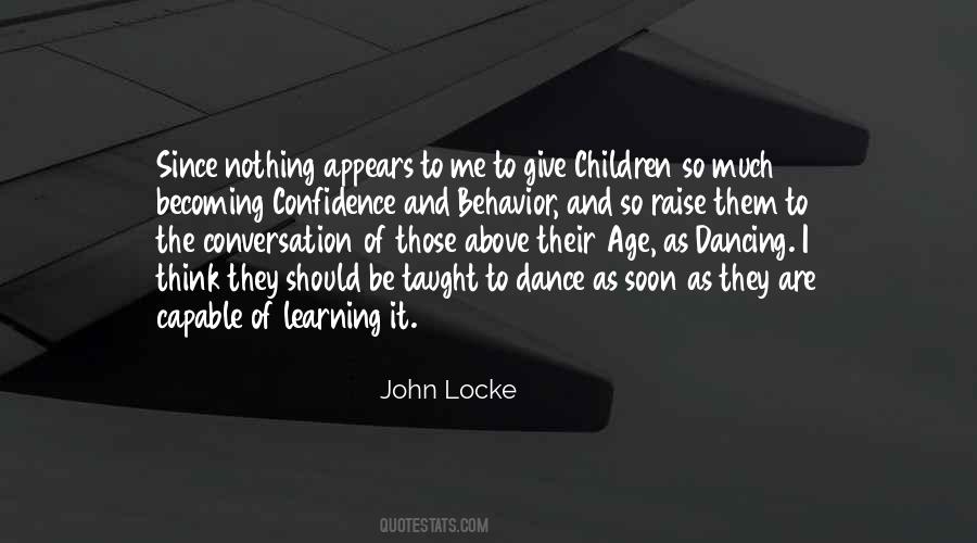 Quotes About Behavior And Learning #36726