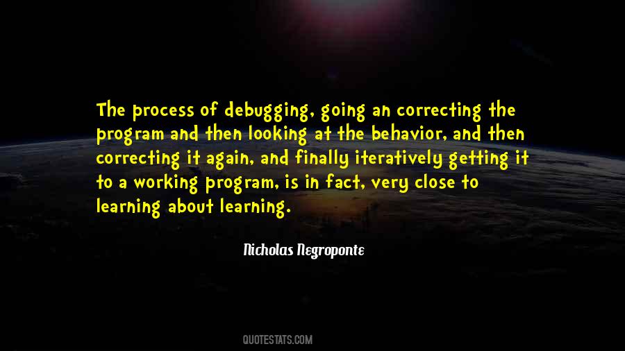 Quotes About Behavior And Learning #582743