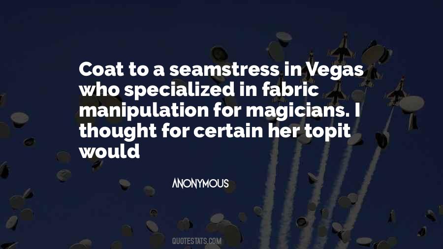 Quotes About Seamstress #1367074