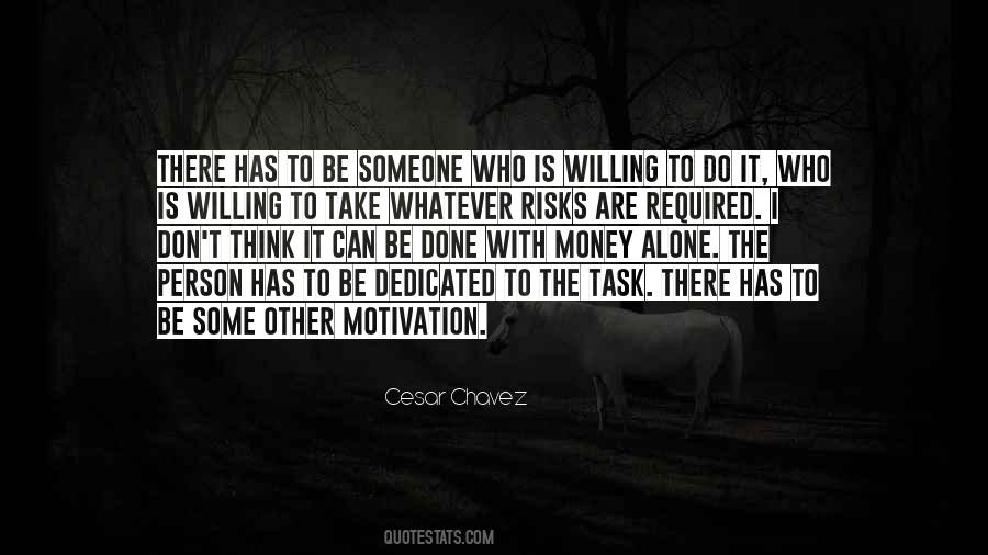 Quotes About Willing To Take Risks #1573876