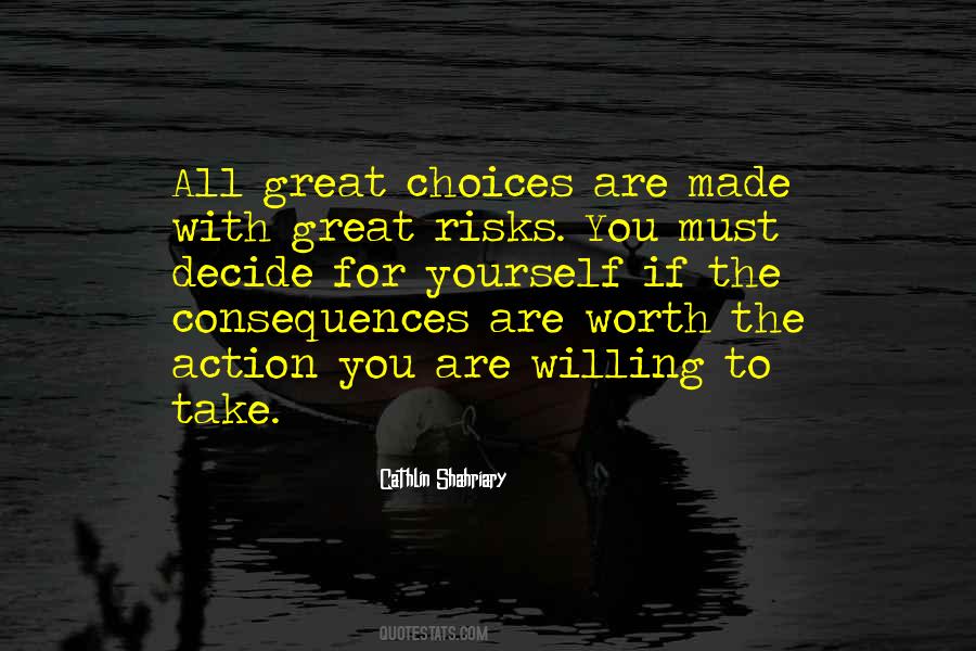 Quotes About Willing To Take Risks #441323