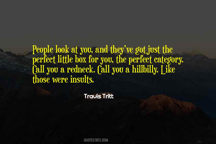 Quotes About People's Insults #984359