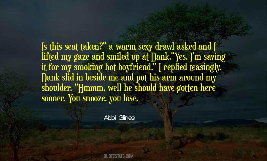 Quotes About Snooze You Lose #1133893