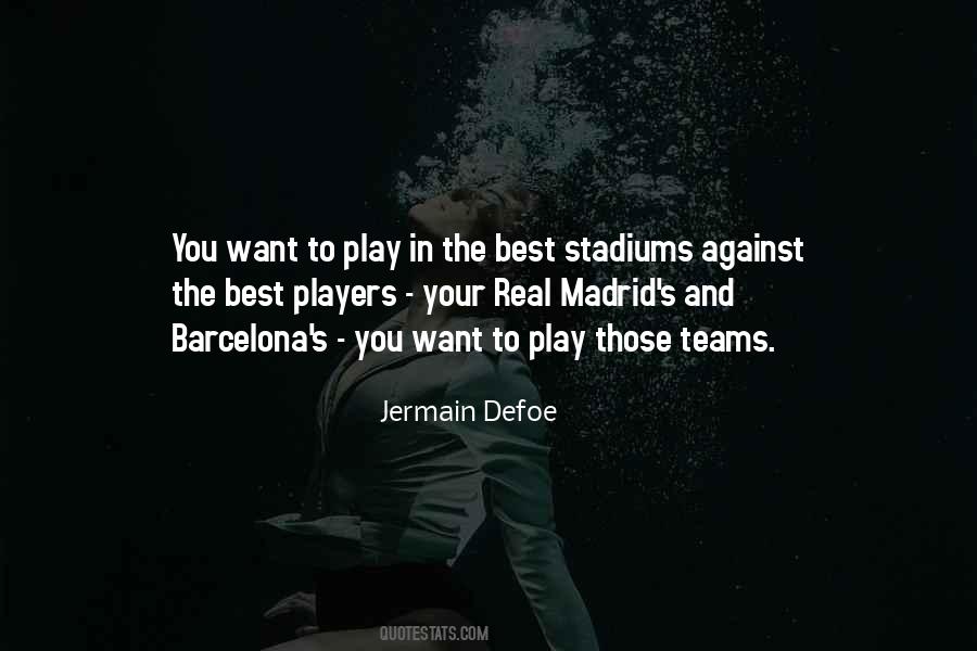 Quotes About Real Madrid #1814728