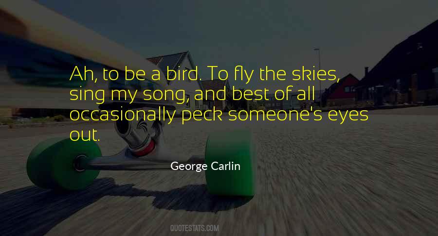 Bird Eye Quotes #1558540
