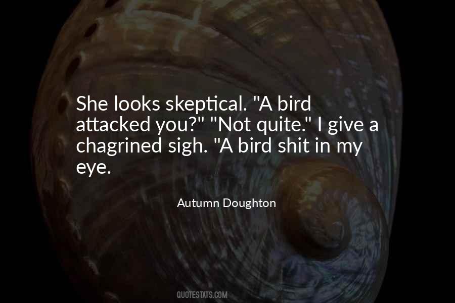 Bird Eye Quotes #731283
