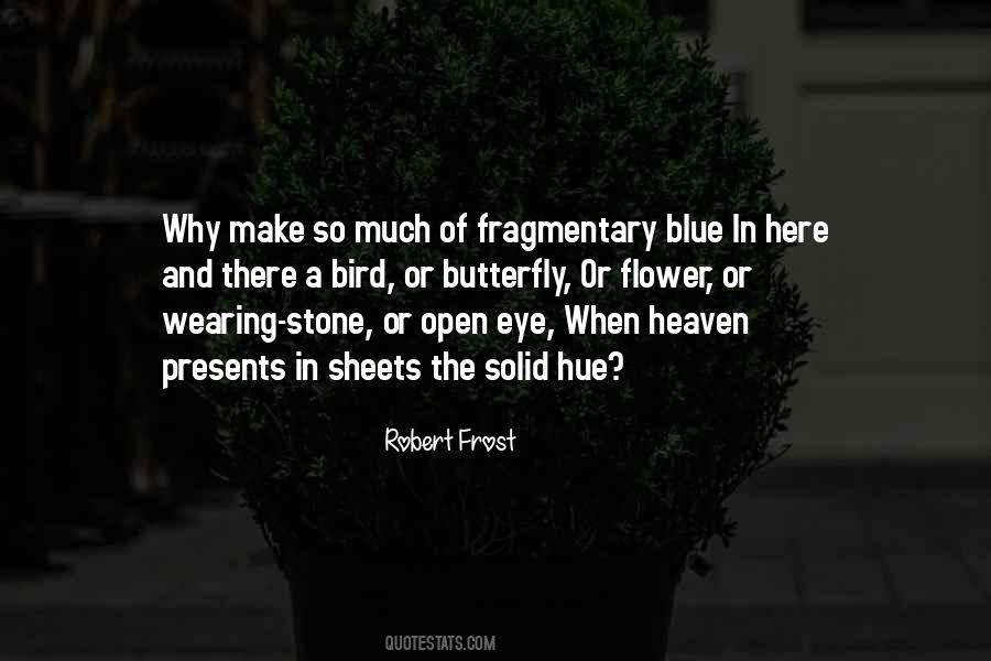 Bird Eye Quotes #899937