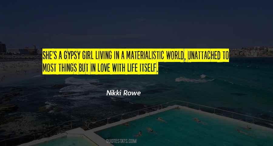 Quotes About Materialistic World #1463016