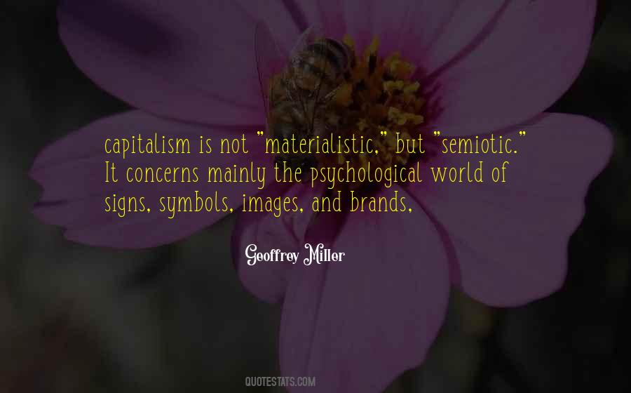 Quotes About Materialistic World #1841202