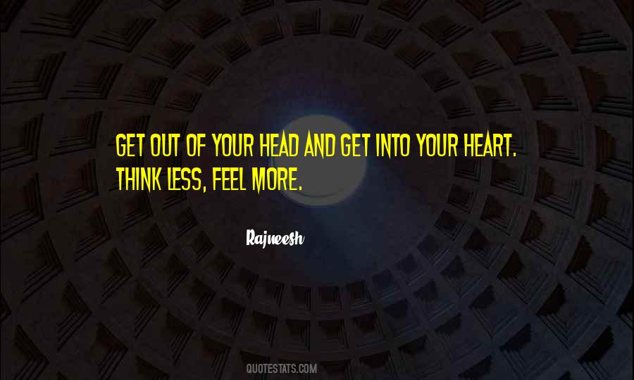 Quotes About Head And Heart #139275