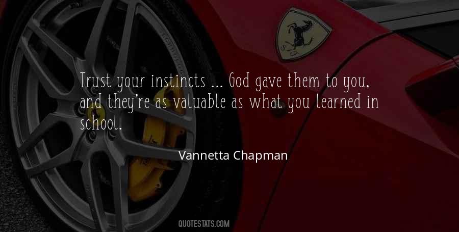 Quotes About Trust Your Instincts #121589