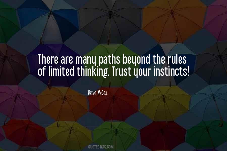 Quotes About Trust Your Instincts #325105